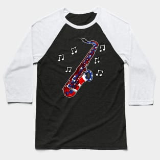 4th July Saxophone USA Flag Saxophonist Musician Baseball T-Shirt